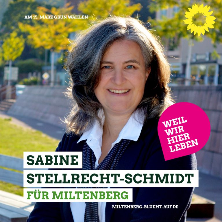 Ich wähle Sabine Stellrecht-Schmidt, weil …